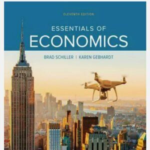 Loose Leaf for Essentials of Economics by Bradley R. Schiller (2019, Ringbound)